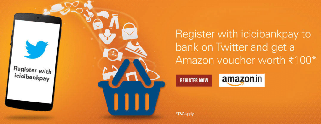 Register On ICICIBankPay Via Twitter & Get Rs.100 Amazon Voucher