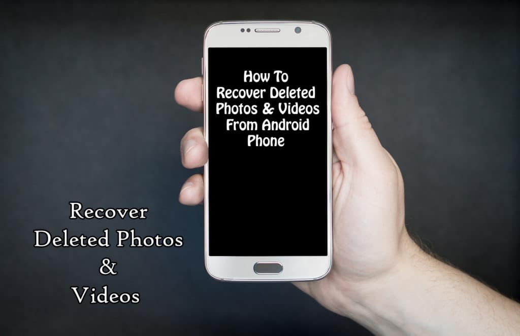 How To Recover Deleted Photos From Android Phone Trick Xpert