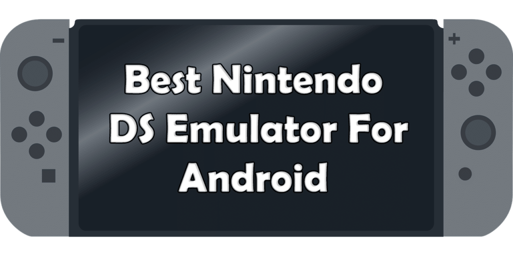 the best nintendo ds emulator pc no$gba