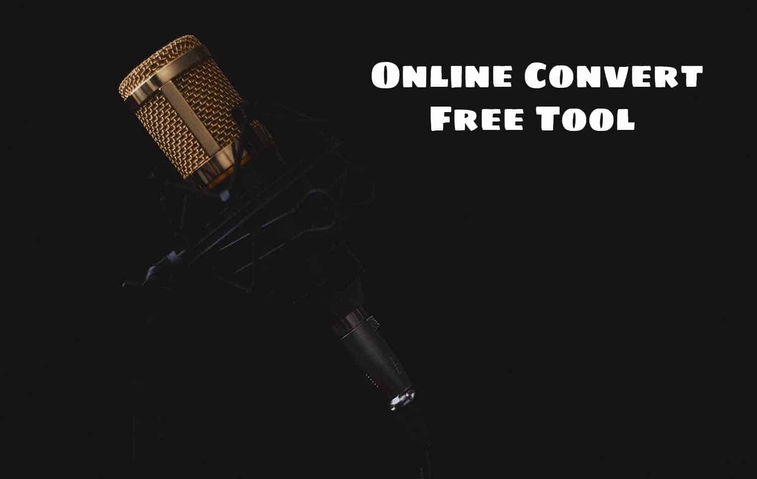 Online Convert Free Tool